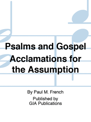 Psalms and Gospel Acclamations for the Assumption