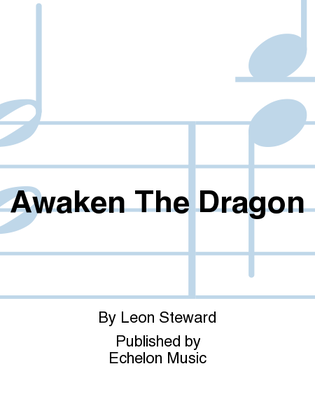 Awaken The Dragon