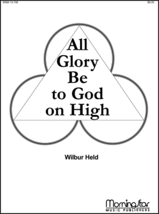 Book cover for All Glory Be to God on High (Suite)