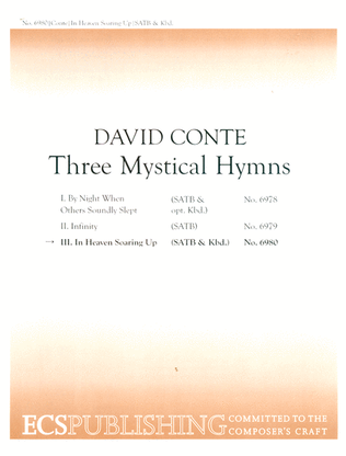 Three Mystical Hymns: 3 In Heaven Soaring Up