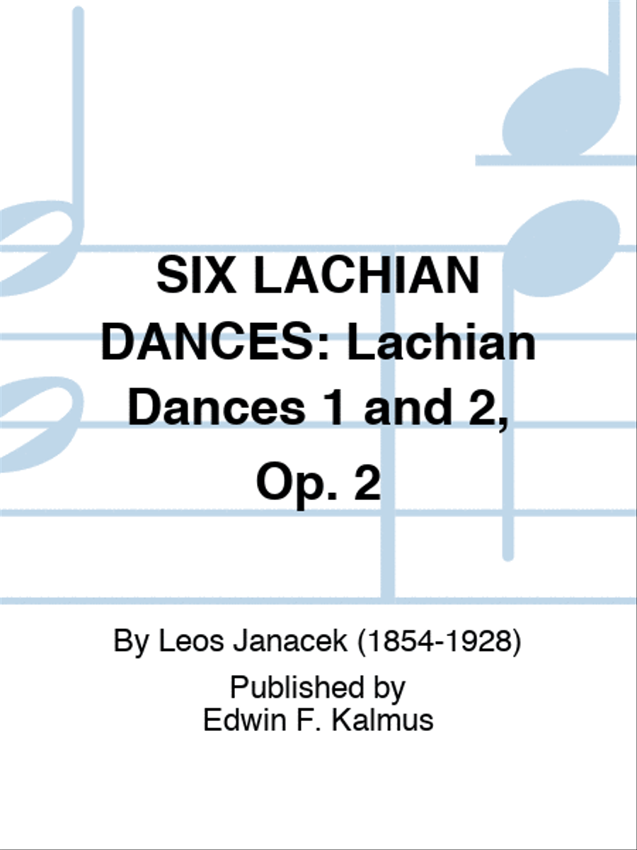 SIX LACHIAN DANCES: Lachian Dances 1 and 2, Op. 2 Set of Parts scores gallery preview page 1