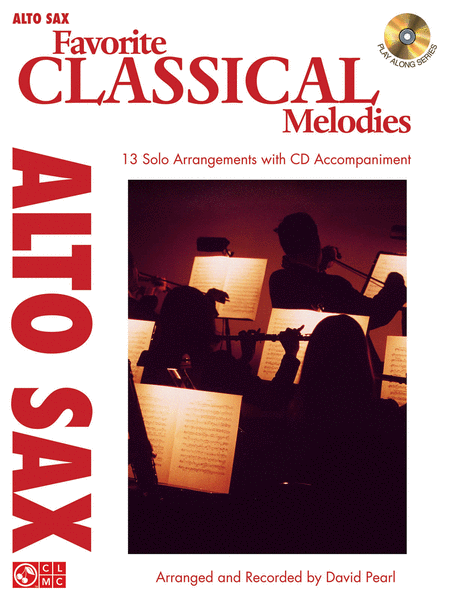 Favorite Classical Melodies (Alto Sax)
