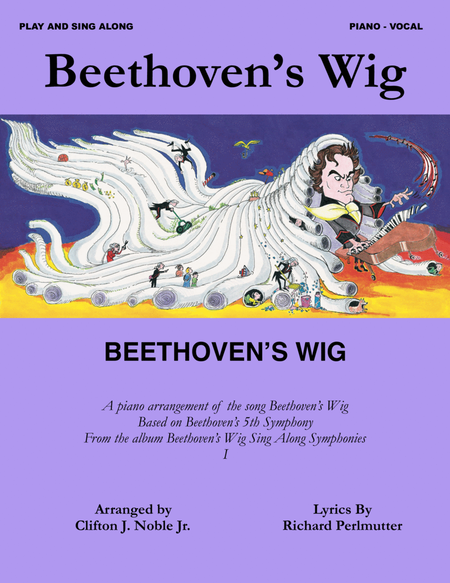 Beethoven's Wig (Music: 5th Symphony, Beethoven) Voice - Digital Sheet Music