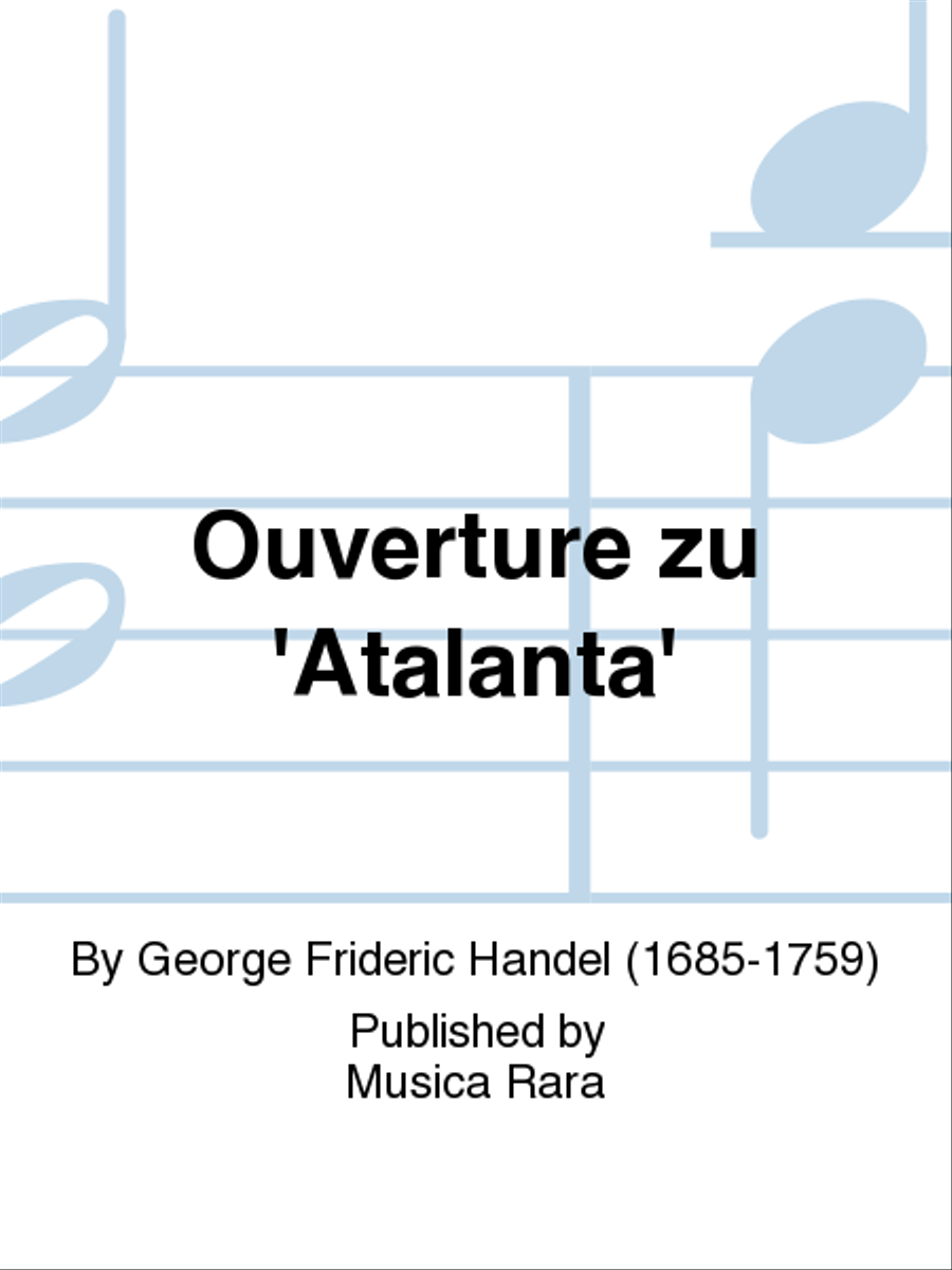 Overture to the opera “Atalanta” Orchestra scores gallery preview page 1