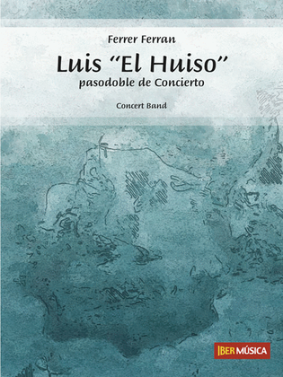 Book cover for Luis "El Huiso"