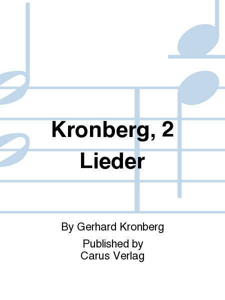 Kronberg, 2 Lieder