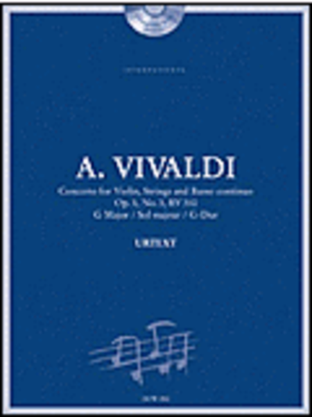 Concerto for Violin, Strings and Basso continuo Op. 3 No. 3, RV 310 in G Major