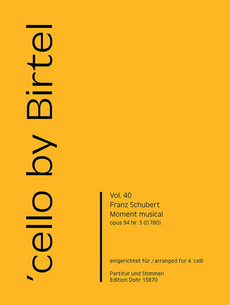 Moment musical op. 94/3 D 780 (für vier Violoncelli)