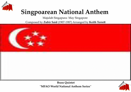 Singpoarean National Anthem ''Majulah Singapura'' for Brass Quintet (MFAO World National Anthem Seri image number null