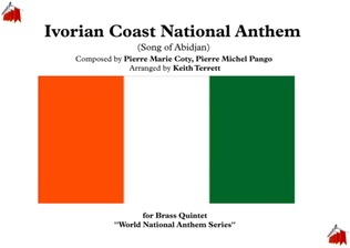 Ivorian (Ivory Coast) National Anthem )Song of Abidjan L' Abidjanaise) for Brass Quintet