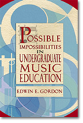Book cover for Possible Impossibilities in Undergraduate Music Education