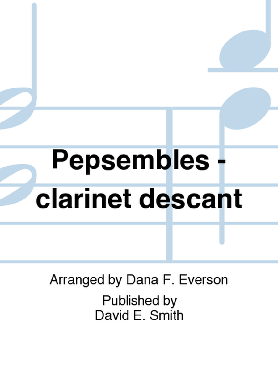Pepsembles- Clarinet descant