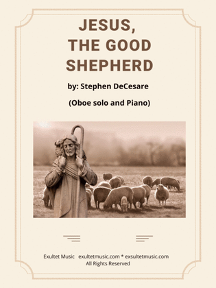 Book cover for Jesus, The Good Shepherd (Oboe solo and Piano)