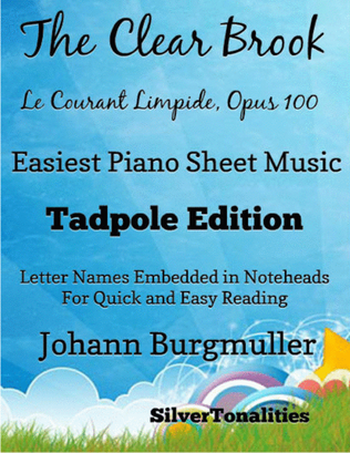 Book cover for The Clear Brook Le Courant Limpide Opus 100 Easiest Piano Sheet Music 2nd Edition