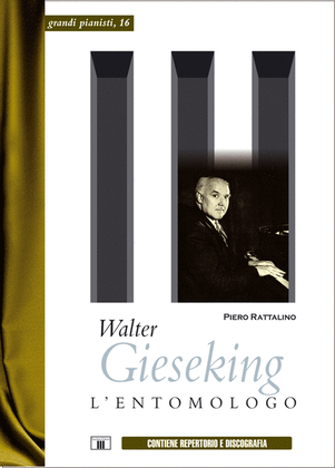 Walter Gieseking - L'Entomologo