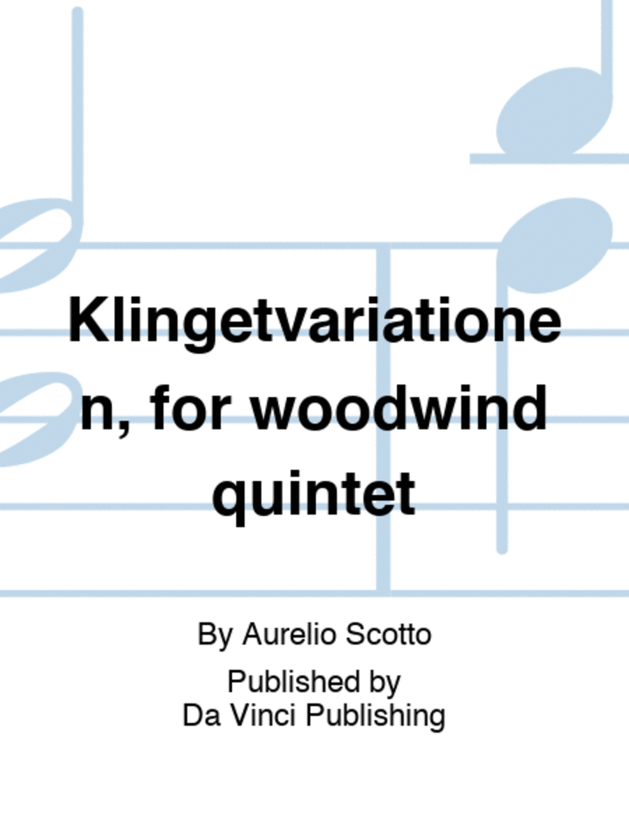 Klingetvariationen, for woodwind quintet Woodwind Quintet scores gallery preview page 1