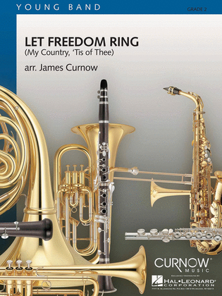 Book cover for Let Freedom Ring (My Country, 'Tis of Thee)