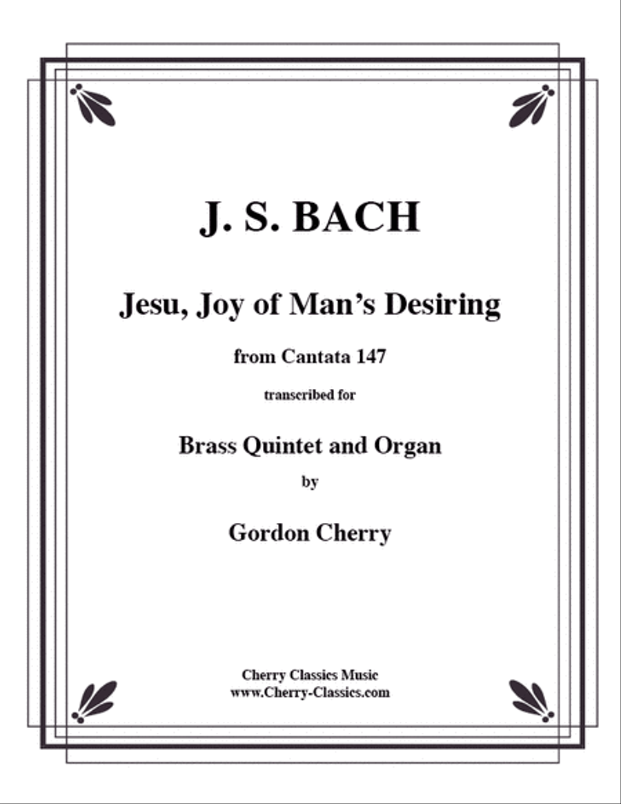 Jesu Joy of Man’s Desiring for Brass Quintet and Organ Organ scores gallery preview page 1