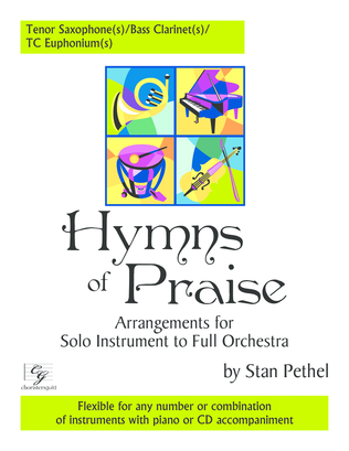 Book cover for Hymns of Praise - Tenor Saxophone(s)/Bass Clarinet(s)/TC Euphonium(s)