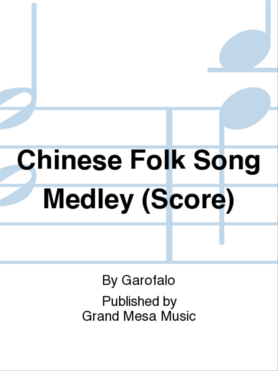 Chinese Folk Song Medley Concert Band scores gallery preview page 1