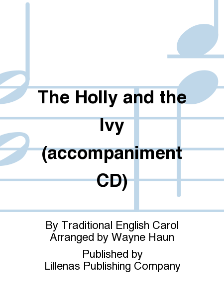 The Holly and the Ivy (accompaniment CD)