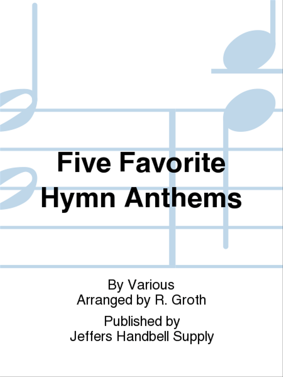 Five Favorite Hymn Anthems 3-Octaves scores gallery preview page 1