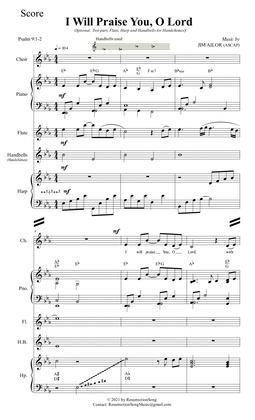 I Will Praise You, O Lord - DIRECTOR SCORE (Unison, opt. Two-part, Flute, Handbells, Harp)