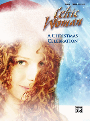Book cover for Celtic Woman -- A Christmas Celebration