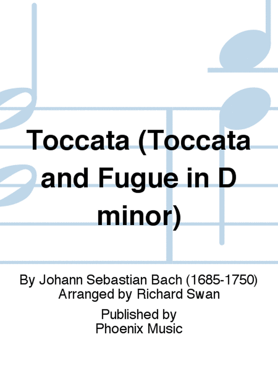 Toccata (Toccata and Fugue in D minor)