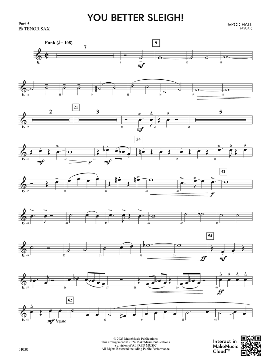 You Better Sleigh!: Part 5 - B-flat Tenor Sax
