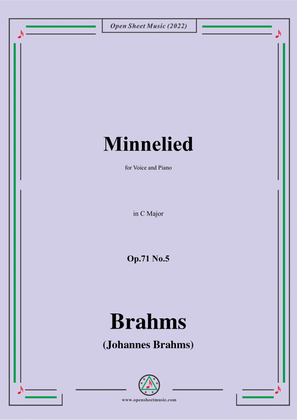 Brahms-Minnelied,Op.71 No.5 in C Major