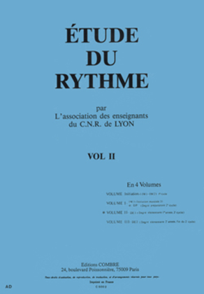C.N.R. de Lyon - Etude du rythme - Volume 2