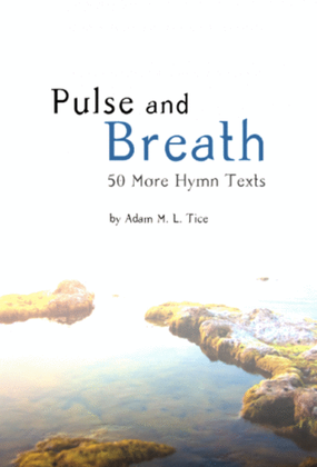 Pulse and Breath