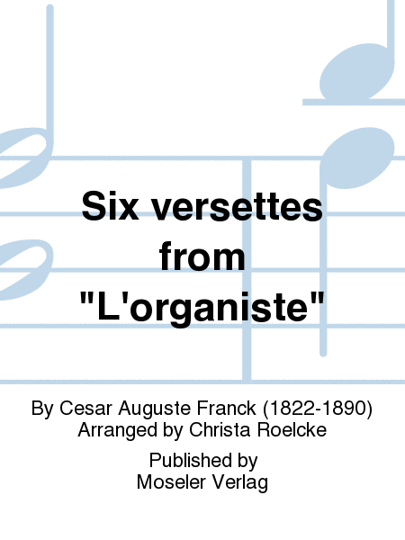 Six versettes from L'organiste
