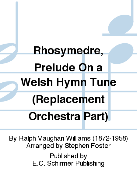 Rhosymedre, Prelude On a Welsh Hymn Tune (Bassoon Replacement Part