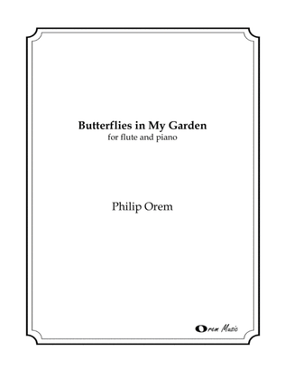Butterflies In My Garden - for flute