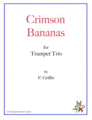 Crimson Bananas for Trumpet Trio