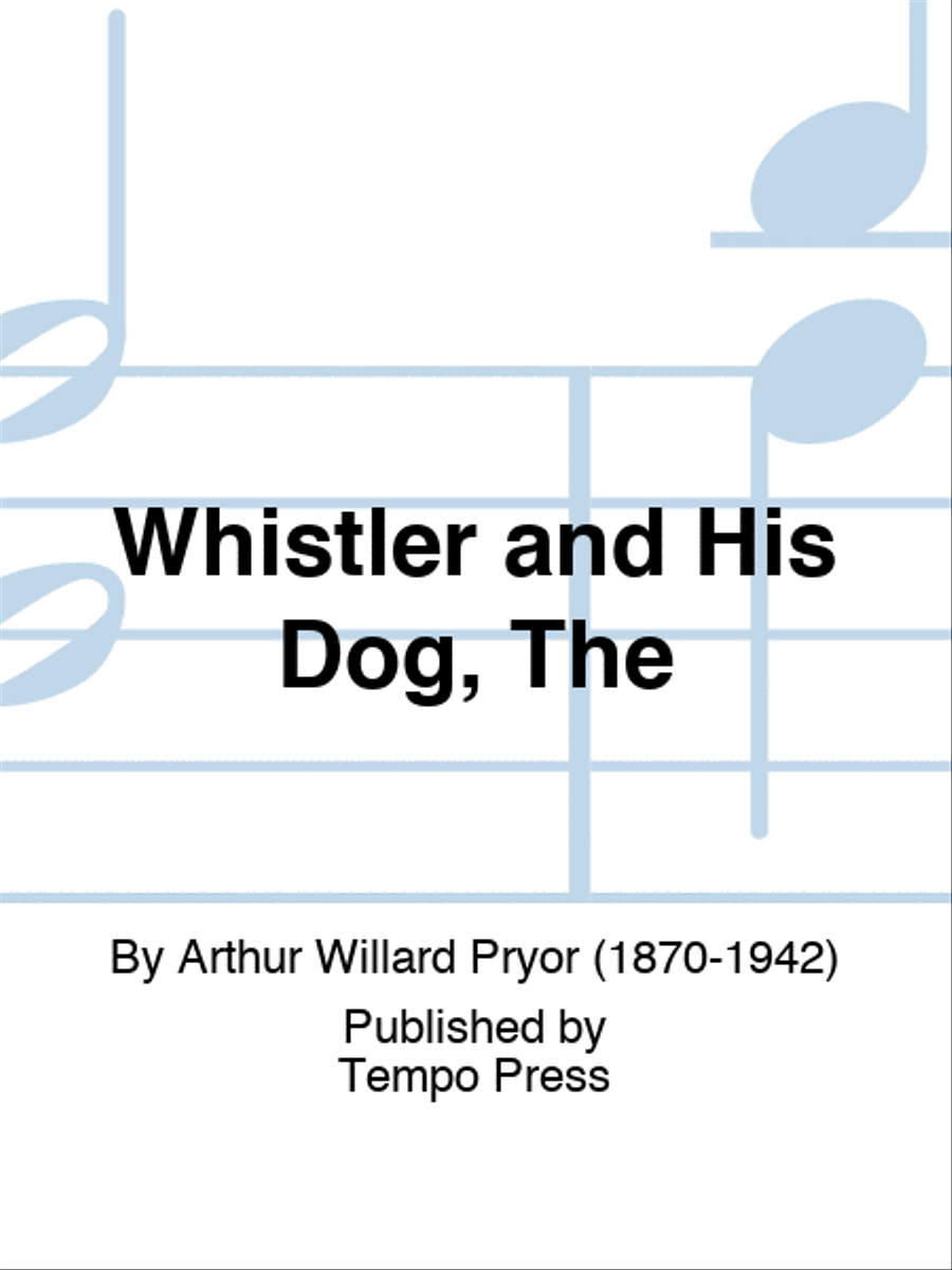 Whistler and His Dog, The Score scores gallery preview page 1