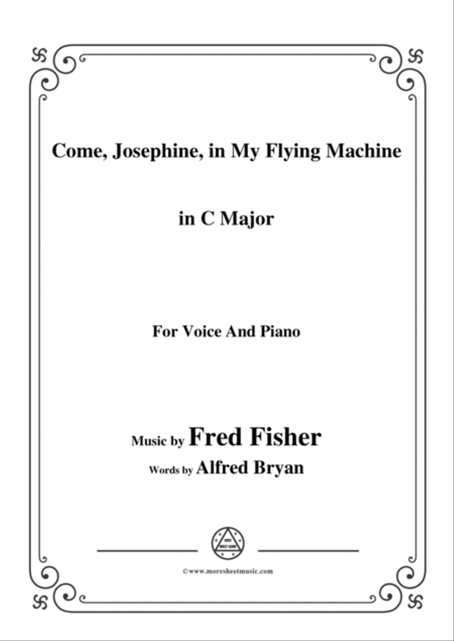 Fred Fisher-Come,Josephine,in My Flying Machine,in C Major,for Voice&Piano Voice scores gallery preview page 1