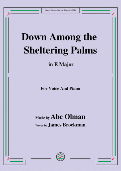 Abe Olman-Down Among the Sheltering Palms,in E Major,for Voice&Piano image number null