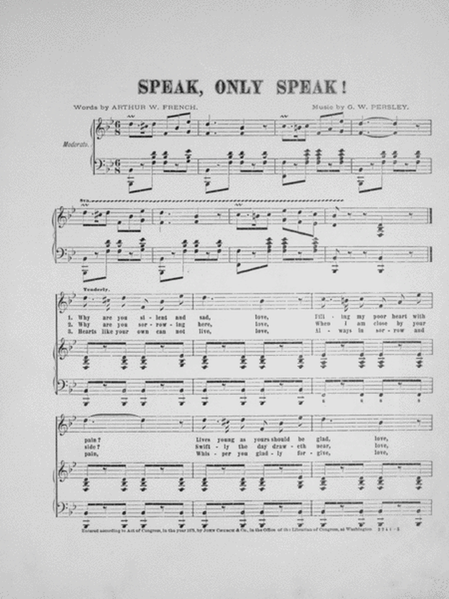 Speak, Only Speak! Song and Chorus