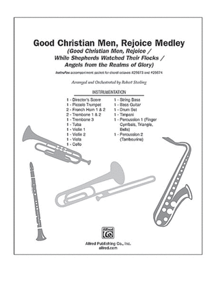 Good Christian Men, Rejoice Medley