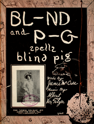 Bl-nd and P-g Spells Blind Pig
