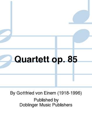 Quartett op. 85