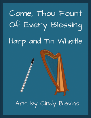 Come, Thou Fount Of Every Blessing, Harp and Tin Whistle (D)