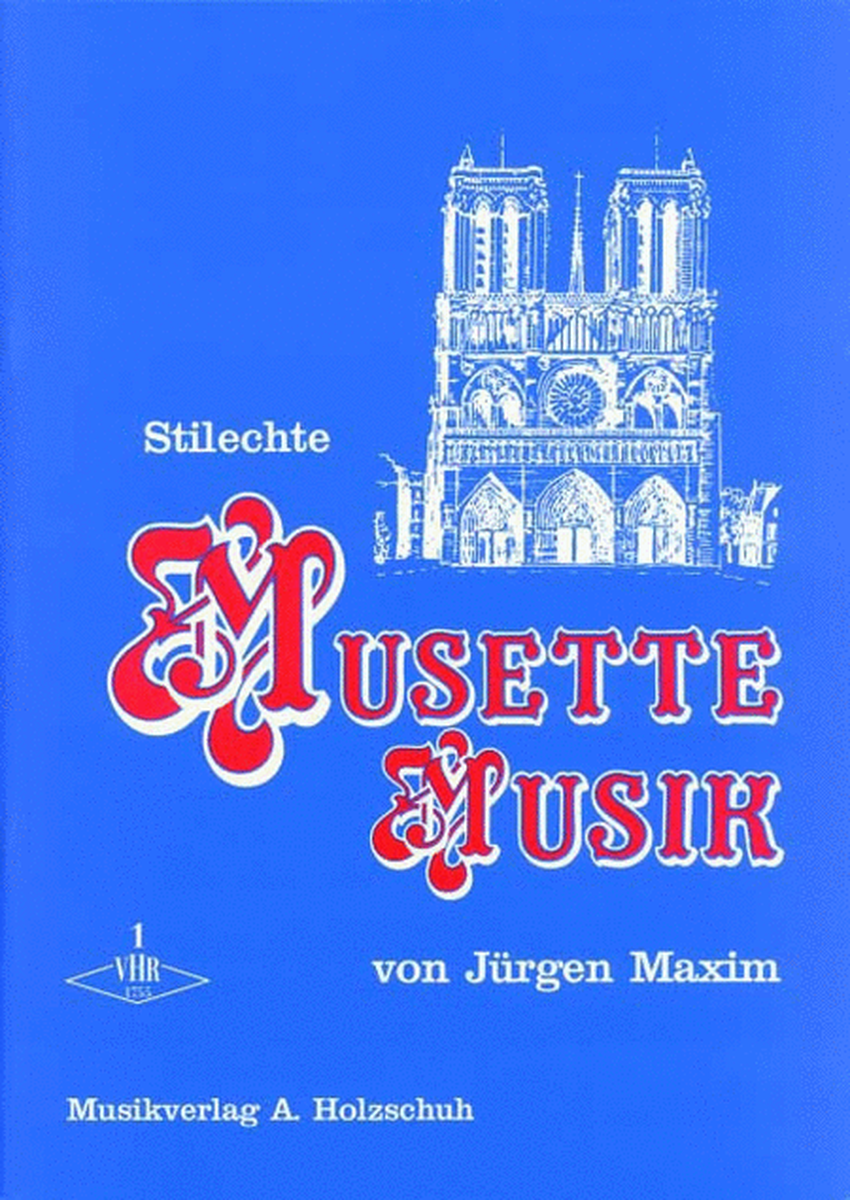 Stilechte Musette Musik 1 Bd. 1