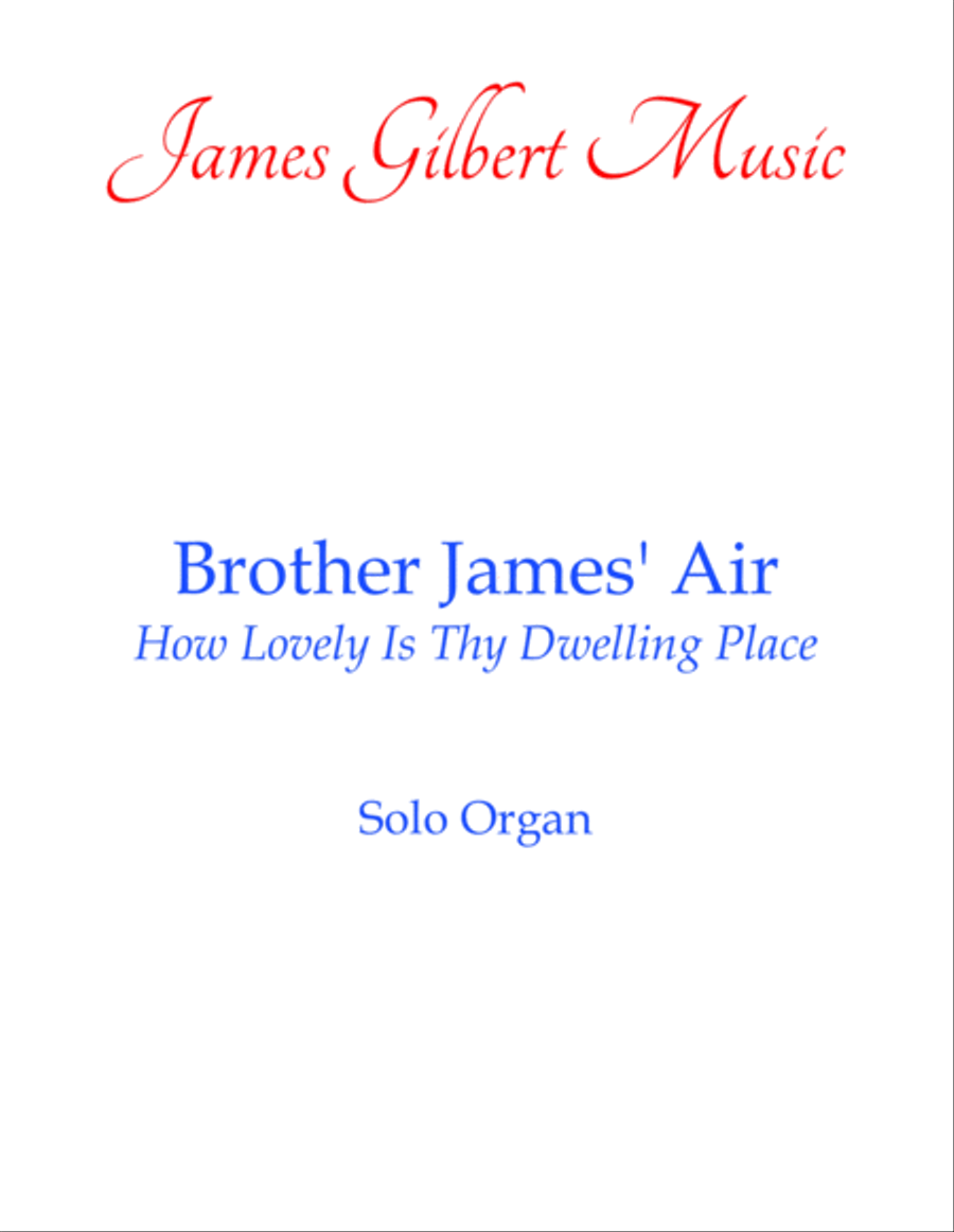 Brother James' Air - How Lovely Is Thy Dwelling Place Organ Solo scores gallery preview page 1