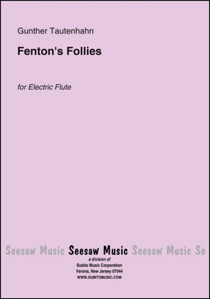 Fenton's Follies