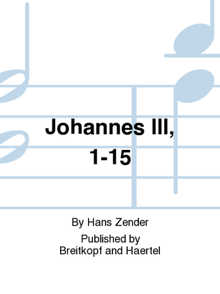Johannes III, 1-15