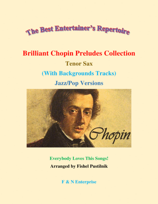 "Brilliant Chopin Preludes Collection" for Tenor Sax (Background Tracks)-Video